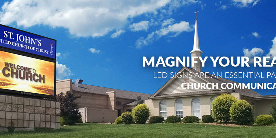 The need to transition to 21st century Church signage | LED Craft